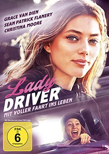 Lady Driver - Mit voller Fahrt ins Leben