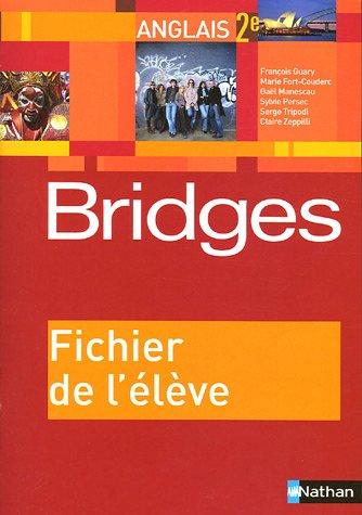 Bridges 2de : fichier de l'élève : programme 2005