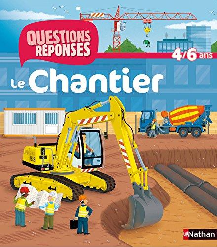 Le chantier