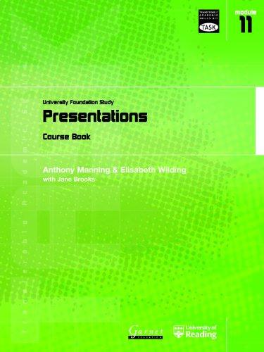 Presentations: University Foundation Study Course Book (Transferable Academic Skills Kit (TASK))