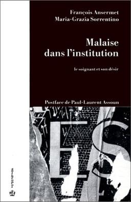 Malaise dans l'institution : le soignant et son désir