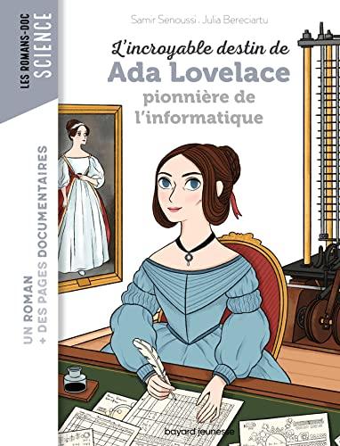 L'incroyable destin de Ada Lovelace : pionnière de l'informatique