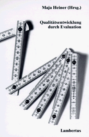 Qualitätsentwicklung durch Evaluation