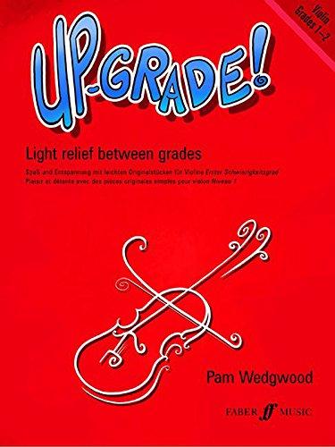 Up-Grade! Violin, Grades 1-2: Light Relief Between Grades (Faber Edition)