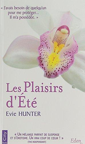 Les plaisirs d'été