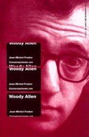 Conversaciones con Woody Allen (Comunicación, Band 1)