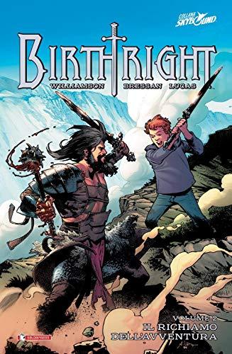 Birthright. Ritorno a casa (Vol. 1) (Skybound)