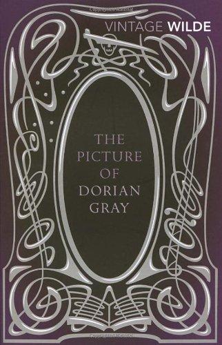 The Picture of Dorian Gray (Vintage Classics)