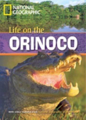 Life on the Orinoco: Fascinating Places, Niveau 1 "800" Wörter (Helbling Languages) (National Geographic Footprint Reading Library / Multimediale ... europäischen Referenzrahmens für Sprachen.)