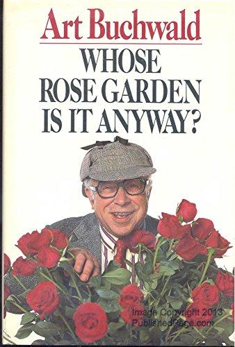 Whose Rose Garden