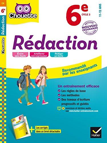 Rédaction 6e, cycle 3, 11-12 ans : nouveau programme