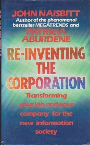 Re-inventing the Corporation