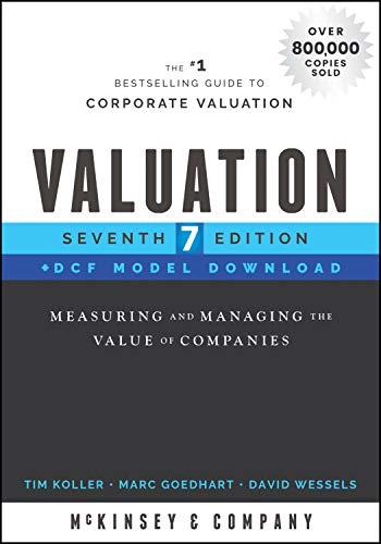 Valuation: Measuring and Managing the Value of Companies. DCF Model Download (Wiley Finance Editions)