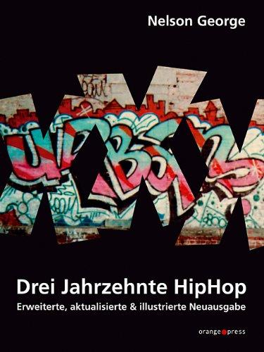 XXX - Drei Jahrzehnte HipHop