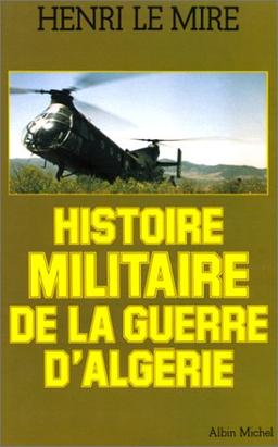 Histoire militaire de la guerre d'Algérie