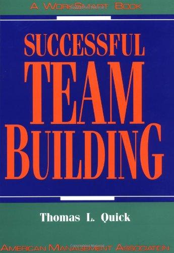 Successful Team Building: A Worksmart Book (Worksmart Series)