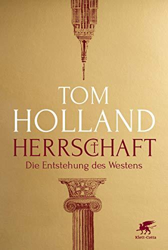 Herrschaft: Die Entstehung des Westens