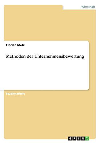 Methoden der Unternehmensbewertung