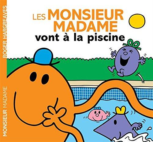 Les Monsieur Madame vont à la piscine