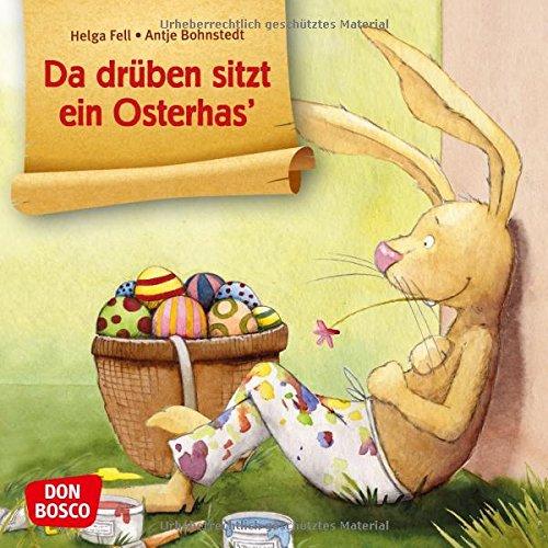 Da drüben sitzt ein Osterhas' (Bilderbuchgeschichten)