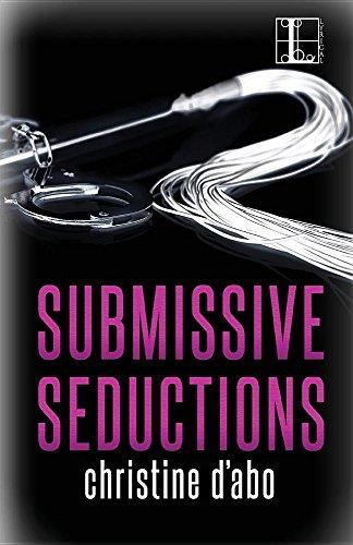 Submissive Seductions