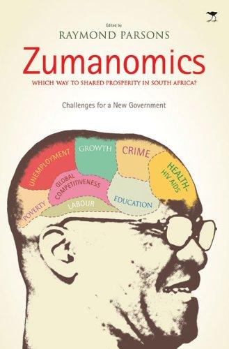 Zumanomics: Which Way to Shared Prosperity in South America? Challenges for a New Government