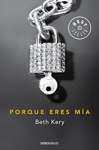 Porque eres mía (Best Seller)