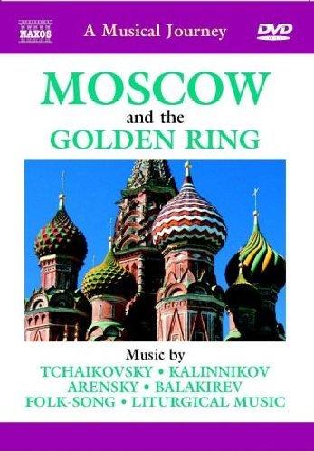 Naxos Scenic Musical Journeys Moscow and the Golden Ring