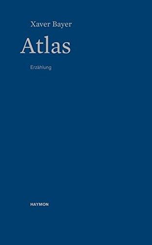 Atlas. Erzählung