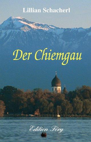 Der Chiemgau