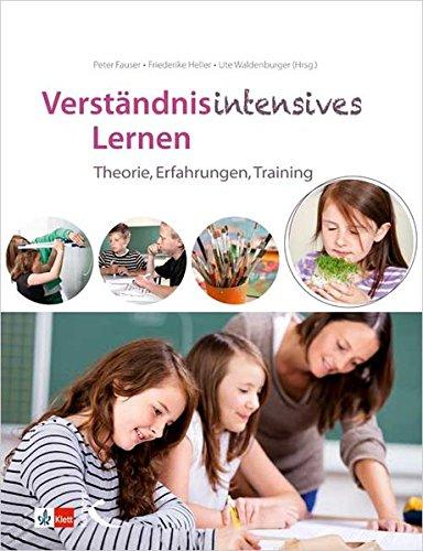 Verständnisintensives Lernen: Theorie, Erfahrungen, Training