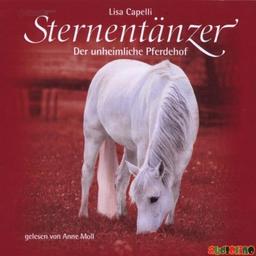 Sternentänzer. Der unheimliche Pferdehof