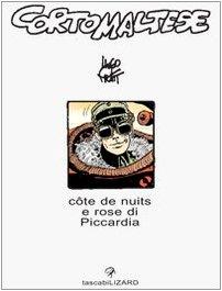 Corto Maltese. Côtes de nuit-Rose di Piccardia (Tascabilizard)