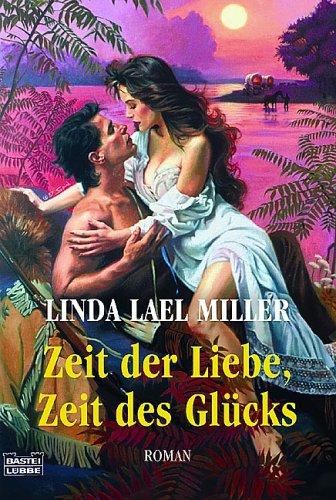 Zeit der Liebe, Zeit des Glücks