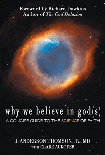 Why We Believe in God(s): A Concise Guide to the Science of Faith