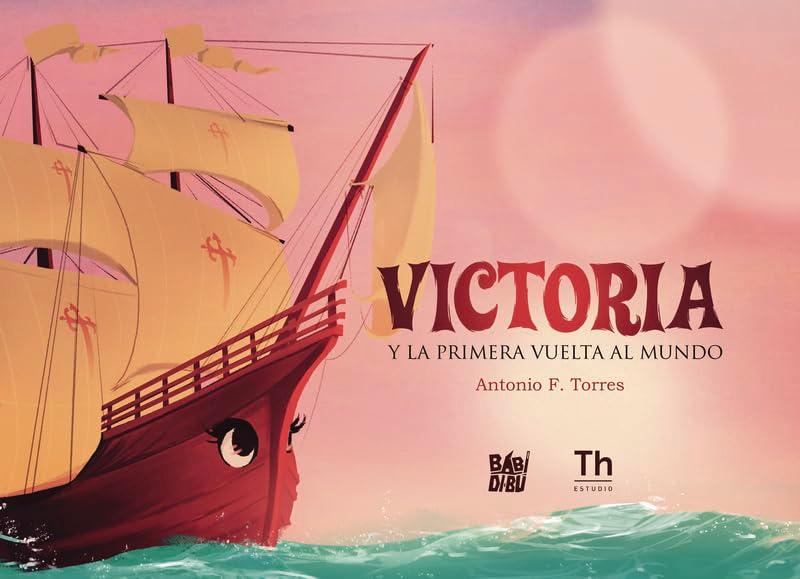 Victoria y la primera vuelta al mundo