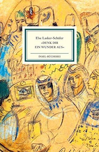 »Denk dir ein Wunder aus« (Insel-Bücherei)