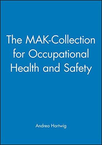 The MAK-Collection for Occupational Health and Safety. Part I: MAK Value Documentations (DFG): The MAK-Collection for Occupational Health and Safety: ... Documentations, Volume 27 (DFG-Publikationen)