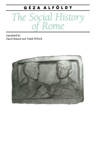 The Social History of Rome (Ancient Society and History)