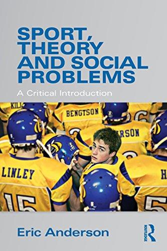 Sport, Theory and Social Problems: A Critical Introduction