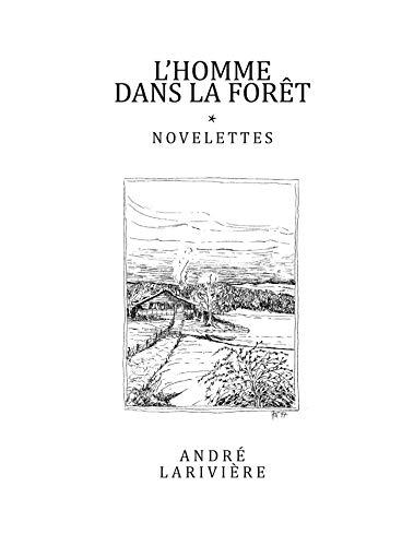 L'homme dans la forêt