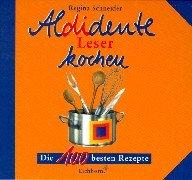 Aldidente-Leser kochen