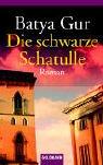 Die schwarze Schatulle: Roman