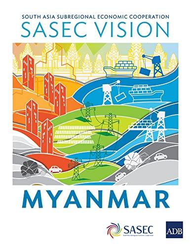 SASEC Vision: Myanmar