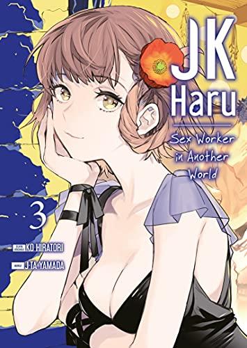 JK Haru : sex worker in another world. Vol. 3