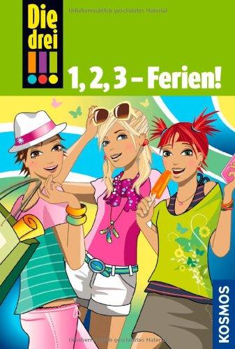 Die drei !!!, 1,2,3 - Ferien