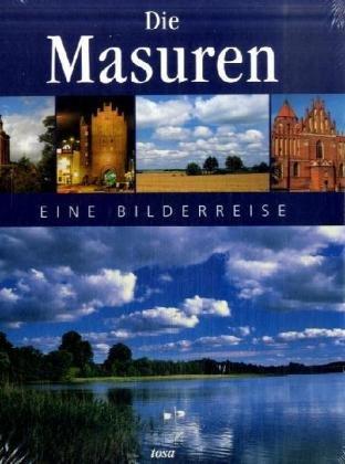 Die Masuren: Eine Bilderreise