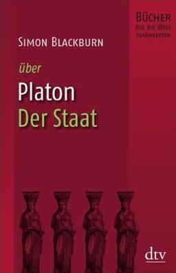 Platon, Der Staat: Bücher, die die Welt veränderten