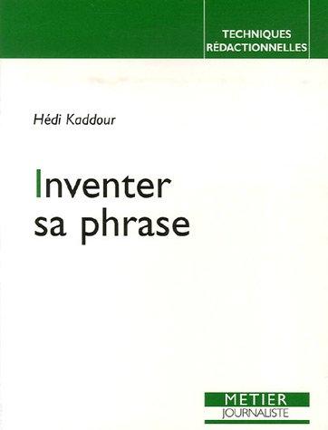 Inventer sa phrase