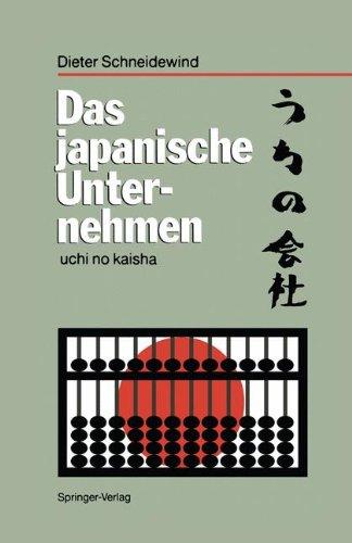 Das Japanische Unternehmen: Uchi no Kaisha (German Edition)